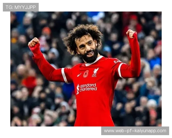 利物浦三叉戟联动，萨拉赫强势破门：激情背后的战术魅力与观赛新体验